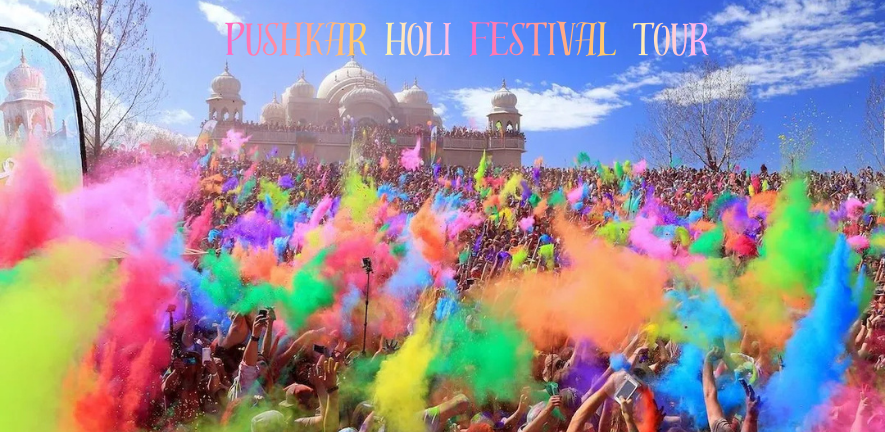 Pushkar holi festival tour package